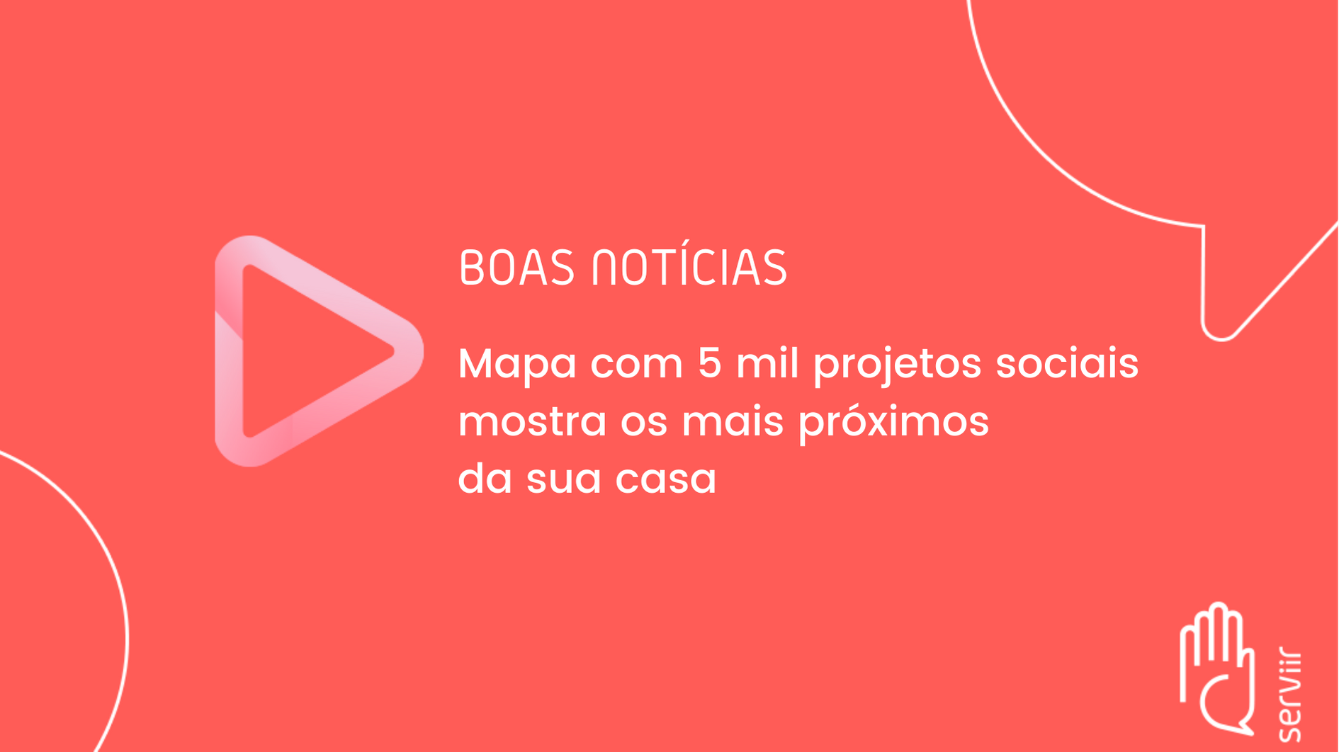 No momento você está vendo Mapa com 5 mil projetos sociais