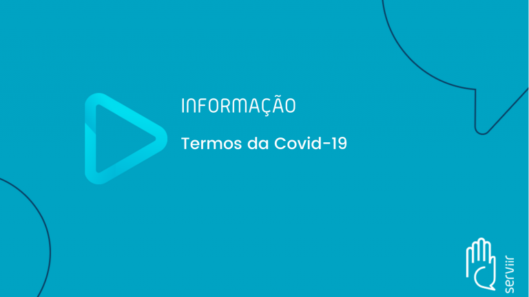 Leia mais sobre o artigo Termos da Covid-19