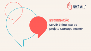 Leia mais sobre o artigo Serviir é finalista do projeto Startups ANAHP