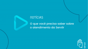 Leia mais sobre o artigo O que você precisa saber sobre o atendimento da Serviir