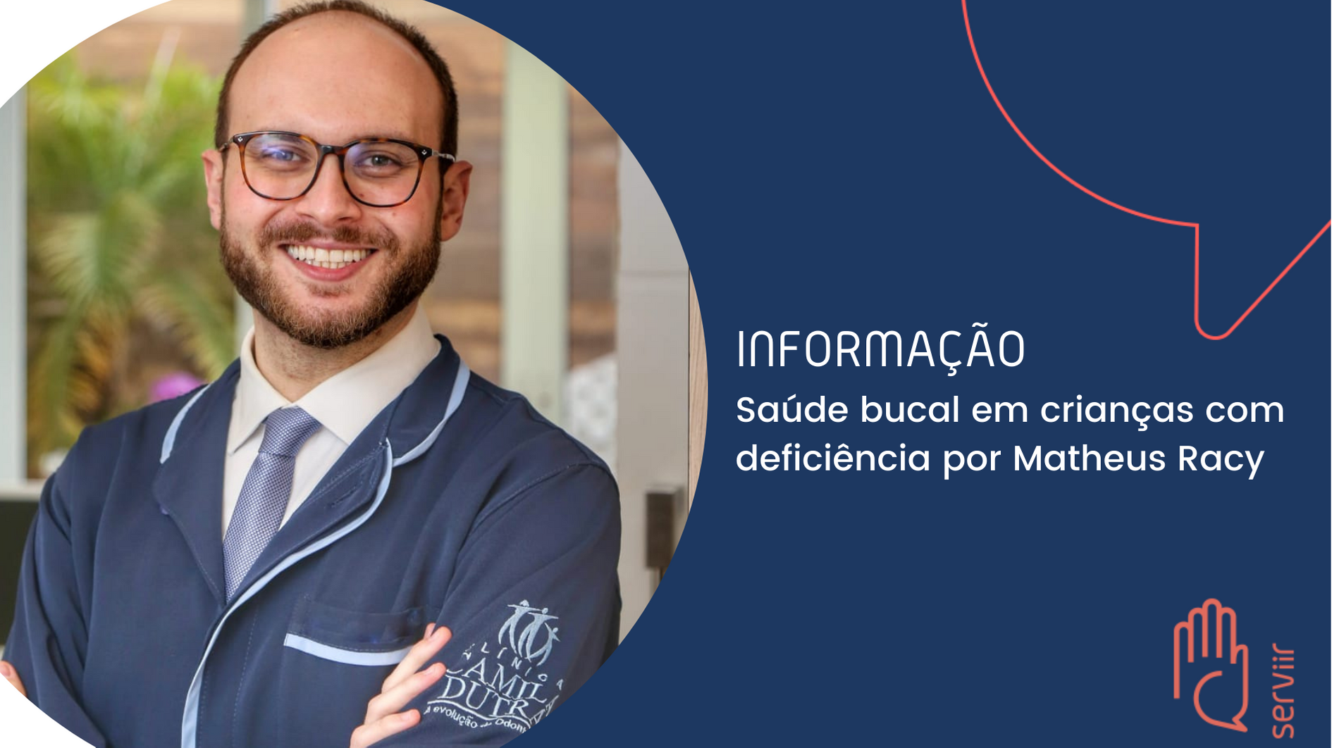 No momento você está vendo Saúde Bucal em crianças com deficiência por Dr. Matheus Racy